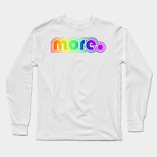 more Long Sleeve T-Shirt